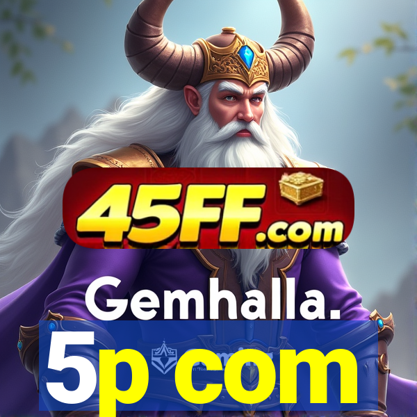 5p com